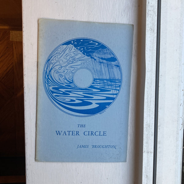 Broughton, James - The Water Circle: A Poem of Celebration.