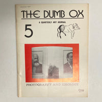 Hugunin, James & Breazeale, Kenon (Editors) - The Dumb Ox Vol. 1 No. 5: Photography and Ideology