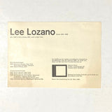 Lozano, Lee - Bilder 1964-1968 Exhibition Card