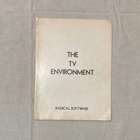 Radical Software - Vol. 2, No. 2.: The TV Environment (1973)