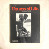 Higgins, Jr., Chester - Drums of Life: A Photographic Essay on the Black Man in America