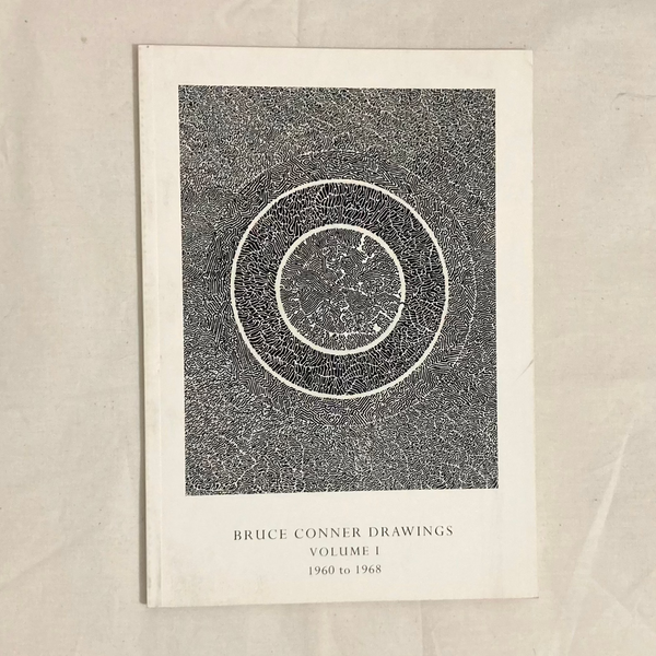Conner, Bruce - Drawings, Volume 1: 1960-1968