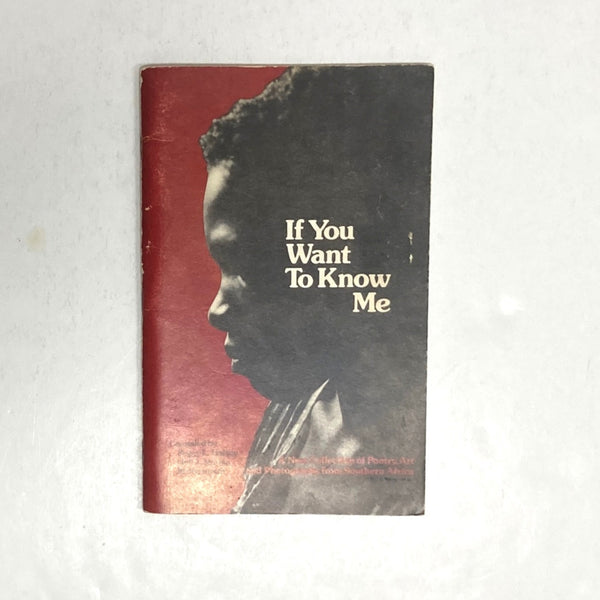 Various - If You Want to Know me: A New Collection of Poetry, Art and Photographs from Southern Africa