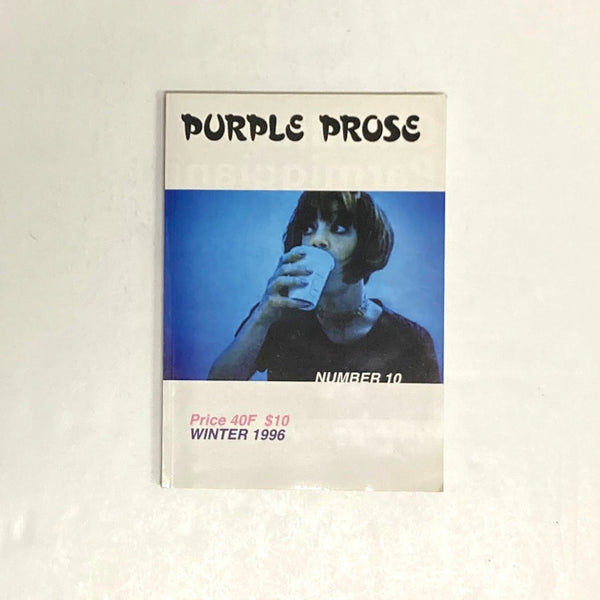 Zahm, Olivier & Fleiss, Elein ( Editors) - Purple Prose #10, Winter 1996