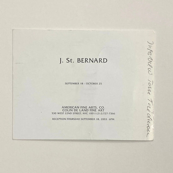 De Land, Colin / J. St. Bernard - 2003 American Fine Arts exhibition invitation