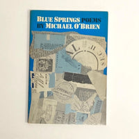 O'Brien, Michael - Blue Springs: Poems