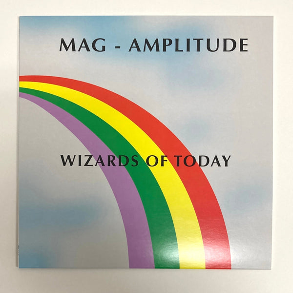Mag-Amplitude - Wizards Of Today LP