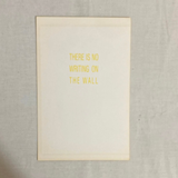 Lawler, Louise - There Is No Writing On The Wall Postcard