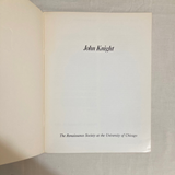 Knight, John - John Knight : The Renaissance Society at the University of Chicago