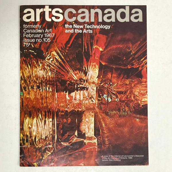 Arts Canada #105, February 1967: The Technology and the Arts