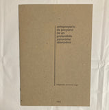 Vigo, Edgardo Antonio - Anteproyecto de Proyecto de un Pretendido Panorama Abarcativo exhibition catalog with print and stamp sheet (Signed)