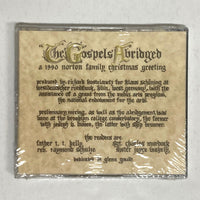Kostelanetz, Richard - The Gospels Abridged: A 1990 Norton Family Christmas Greeting CD