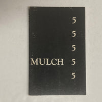 King, Basil; Glotzer, David and Harry Lewis (Editors) - Mulch no. 5