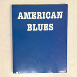 Hale, Gem - American Blues: A Memoir to My Self 2012-2017