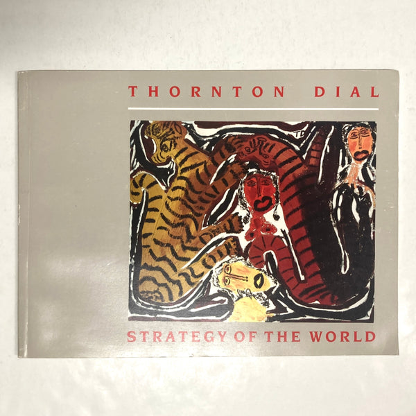 Dial, Thornton - Strategy of the World