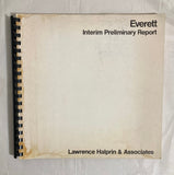 Halprin, Lawrence  - Everett: Interim Preliminary Report (1971)