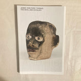 Thomas, James ‘Son Ford’ - The Devil and His Blues exhibition catalogue