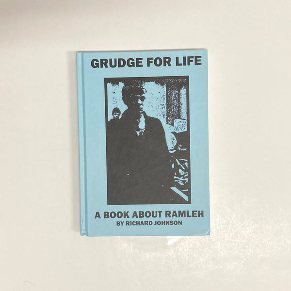 Johnson, Richard - Grudge For Life: A Book About Ramleh