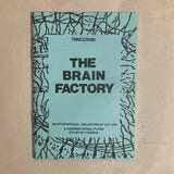 Baroni, Vittore (Editor) - The Brain Factory: An International Collection of Cut-Ups & Cerebro-Spinal Fluids (1986)