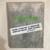 Moore, Alan & Miller, Marc (Editors) - ABC No Rio Dinero: The Story of a Lower East Side Art Gallery (1985)