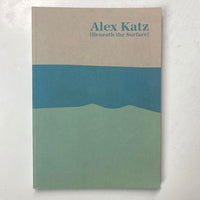 Katz, Alex - Beneath The Surface (Signed)