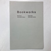 Schmidt-Heins, Barbara & Gabriele - Bookworks: Original Books from 1972-1976 exhibition catalog