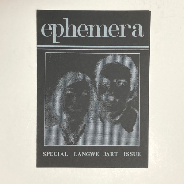 Carrión, Ulises (Editor) - Ephemera: A Monthly Journal of Mail and Ephemeral Works # 10 Special Langwe Jart Issue August 1978