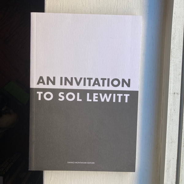 Lewitt, Sol; Senior, David; Credit, Paulo -  An Invitation to Sol Lewitt