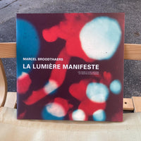 Broodthaers, Marcel - La Lumière Manifeste LP