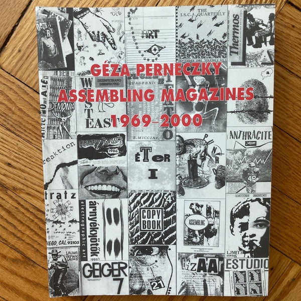 Perneczky, Geza - Assembling Magazines 1969-2000 (Signed)