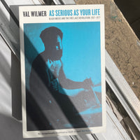 Wilmer, Val - As Serious As Your Life: Black Music and the Free Jazz Revolution, 1957–1977