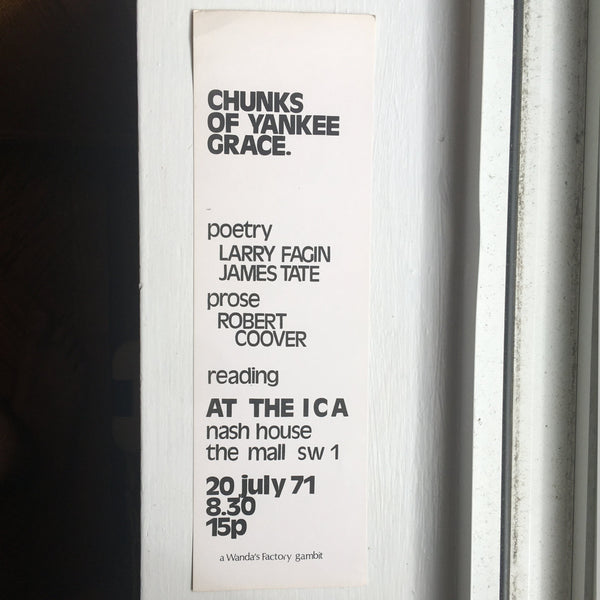 Fagin, Larry, Tate, James and Coover, Robert - Chunks of Yankee Grace Reading Flyer