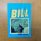 Gaglione, Bill - Bill Gaglione 1940-2040 Postcard (signed)