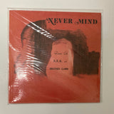 Damin Eih, A.L.K., and Brother Clark ‎– Nevermind LP