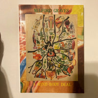 Graves, Milford - Milford Graves: A Mind-Body Deal