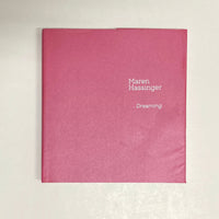 Hassinger, Maren - ...Dreaming