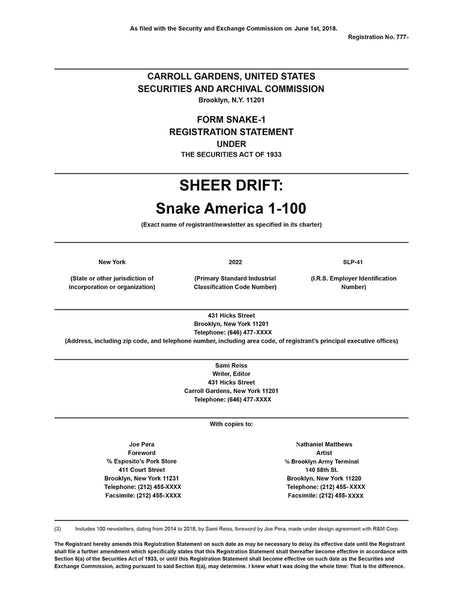 Reiss, Sami - SHEER DRIFT: The Snake America Newsletters